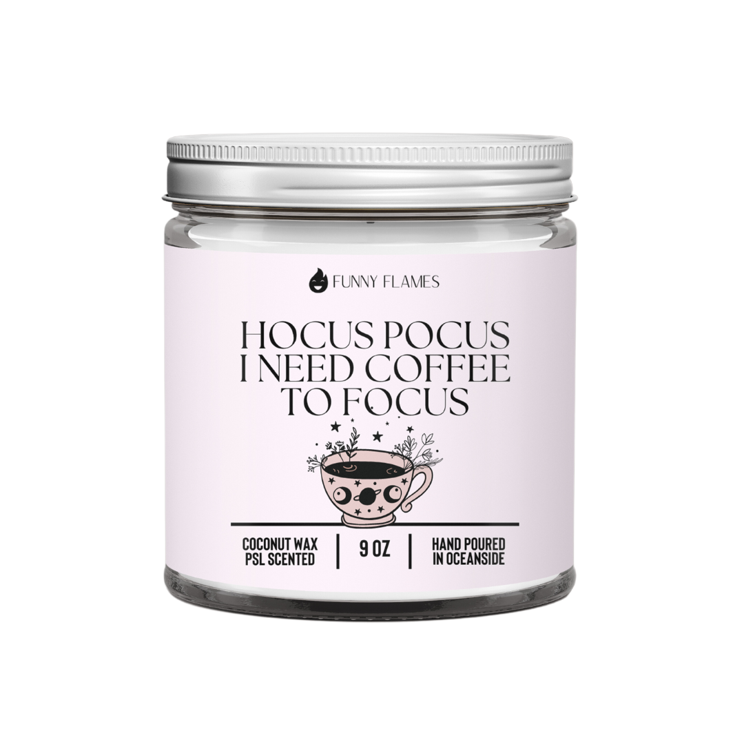 Hocus Pocus, I Need Coffee to Focus